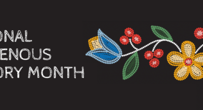 A rectangular graphic with a black background, the words "National Indigenous History Month" in white font, and to the right, beaded blue and orange flowers, red berries and green leaves.