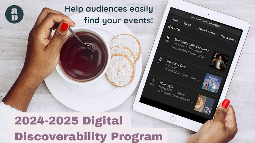 One hand holds a tablet with event listings, while another stirs a bowl of pudding on a plate with crackers. "Help audiences easily find your events" is written across the top, next to the Artsdata logo.