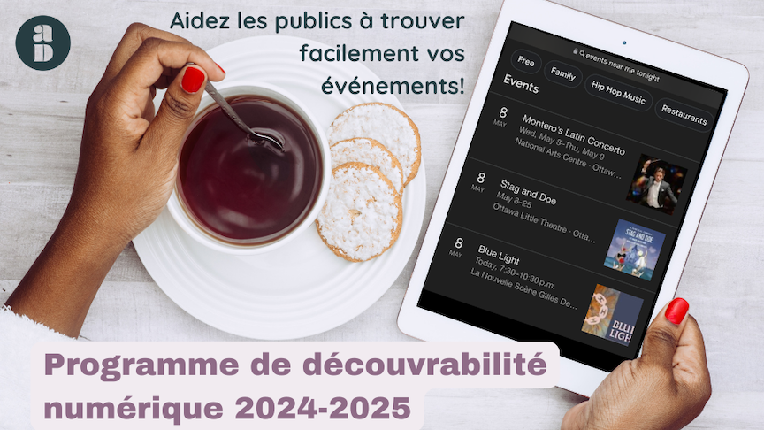 Une main tient une tablette avec des listes d'événements, tandis qu'une autre remue un bol de pouding sur une assiette contenant des craquelins. « Aidez les publics à trouver facilement vos événements » est écrit en haut, à côté du logo Artsdata.