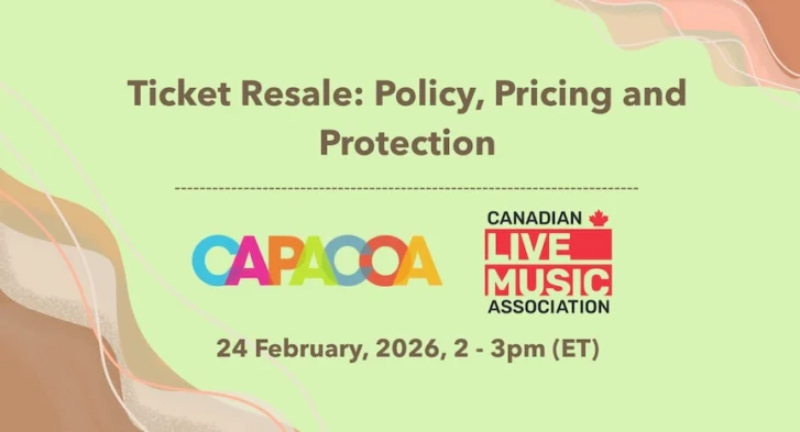 A green and brown poster with the title Climate Ticket Resale: Policy, Pricing and Protection and subtitle 24 February, 2026, 2 - 3 pm (ET) beneath it, alongside the CAPACOA and Canadian Live Music Association Logo.