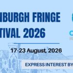A light blue graphic with the text “Edinburgh Fringe Festival 2026, 17-23 August, 2026” on it and a reminder to express interest by April 10 just below.